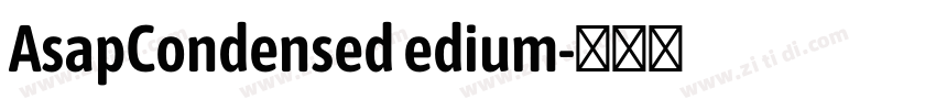 AsapCondensed edium字体转换